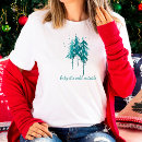 Search for cold outside tshirts Elegant