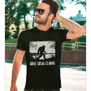 Search for big foot tshirts Camping