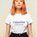 Search for calculus tshirts Humour