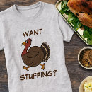 Search for stuffed turkey tshirts Funny