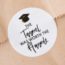 Search for tassel was worth the hassle stickers Graduate