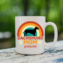 Search for weiner dog coffee mugs Mum