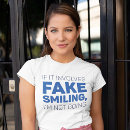 Search for fake smile tshirts Smiling