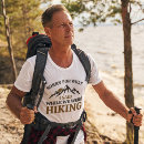 Search for sorry for what i said tshirts Hike