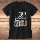 Search for 30 and fabulous tshirts 30th birthday