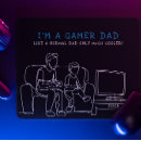 Search for gamer dad gifts Trendy