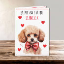 Search for poodle valentines day cards I woof you