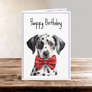 Search for dalmatian dog birthday cards Cute