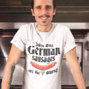 Search for german jokes tshirts Sausage