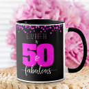Search for hot pink and black mugs 50 and fabulous