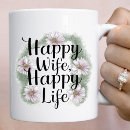 Search for happy wife life coffee mugs For her