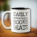 Search for cats and books mugs Easily distracted by