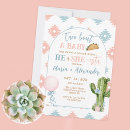 Search for fiesta gender reveal invitations Taco bout a baby
