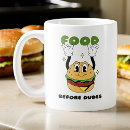 Search for funny dude mugs Quote