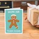 Search for tough cookie cards Gingerbread man