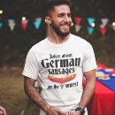 Search for german jokes tshirts Wurst