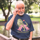 Search for grandpasaurus tshirts Grandfather