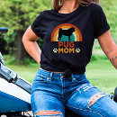 Search for pug mom tshirts Dog