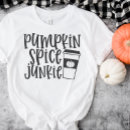 Search for pumpkin spice tshirts Modern