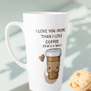 Search for i love you more than mugs Humour