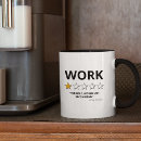 Search for hate work mugs Humor