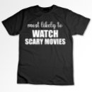 Search for scary movie tshirts Creepy