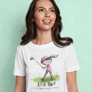 Search for golfers tshirts For her