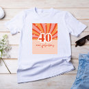Search for 40 and fabulous tshirts Chic