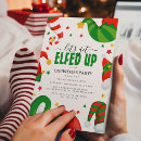 Search for lets get elfed up invitations Funny