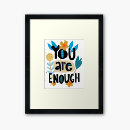 Search for you are enough posters Motivational