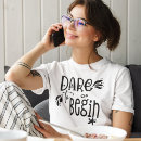 Search for daring tshirts Motivational
