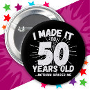 Search for funny 50th badges Birthday