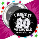 Search for 80th birthday badges Party