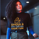 Search for halloween fun tshirts Ghouls