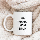 Search for ma ma mugs Funny