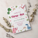Search for three rex girl invitations Pink