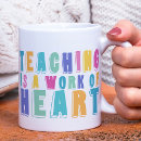 Search for teaching is work of heart mugs Instructor