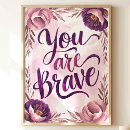 Search for brave art Inspirational quote