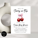 Search for cherries invitations Cherry on top