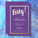 Search for purple gold 40th birthday invitations Typography