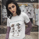 Search for dia de los muertos tshirts Calavera