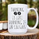 Search for turning 60 mugs Funny