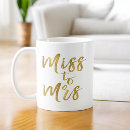 Search for miss to mrs mugs Bride