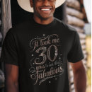 Search for 30 and fabulous tshirts Elegant