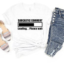 Search for commented womens tshirts Witty