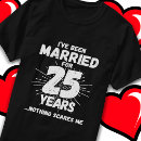 Search for 25 year anniversary tshirts 25th