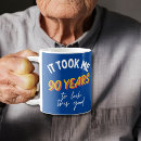 Search for 90 years mugs Ninety