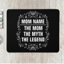 Search for cool mum mousepads Happy mothers day