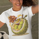 Search for durian tshirts Fruit