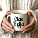 Search for ciao bella mugs For her